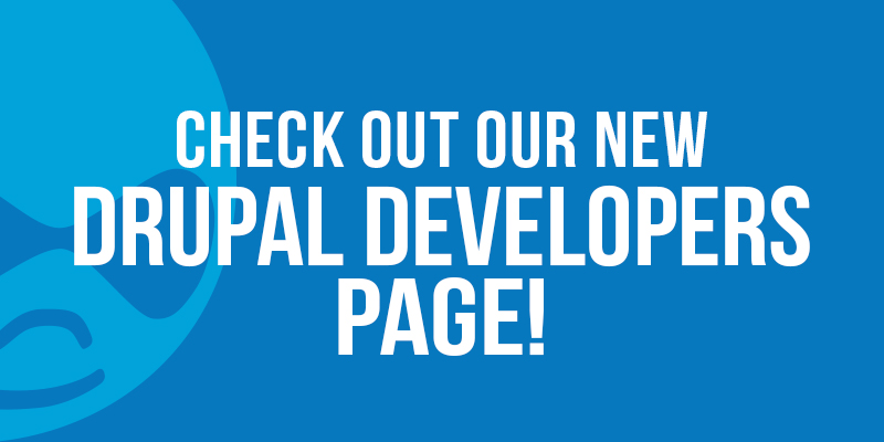 Check Out Our New Drupal Developers Page!
