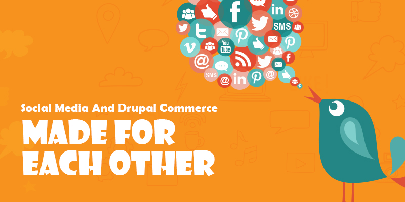 social-media-and-drupal-Commerce-made-for-each-other
