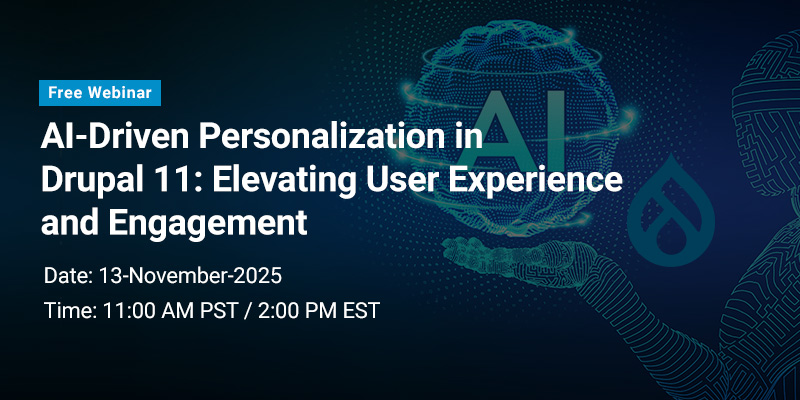 AI-Driven Personalization in Drupal 11: Elevating User Experience and Engagement