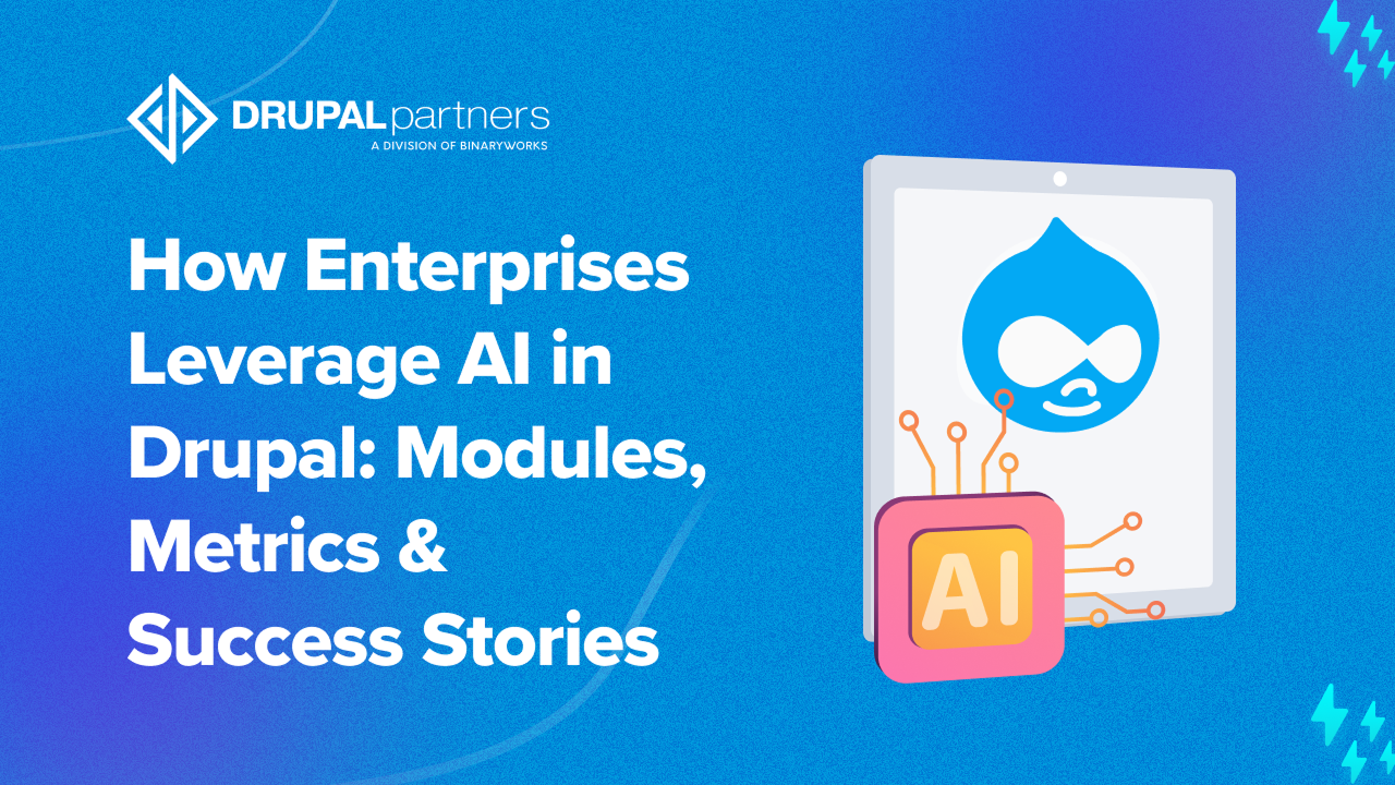 AI for Drupal 10/11: Smarter Search, Personalization & Workflow Automation