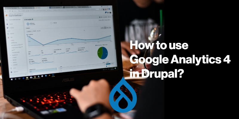 How to use Google Analytics 4 in Drupal?