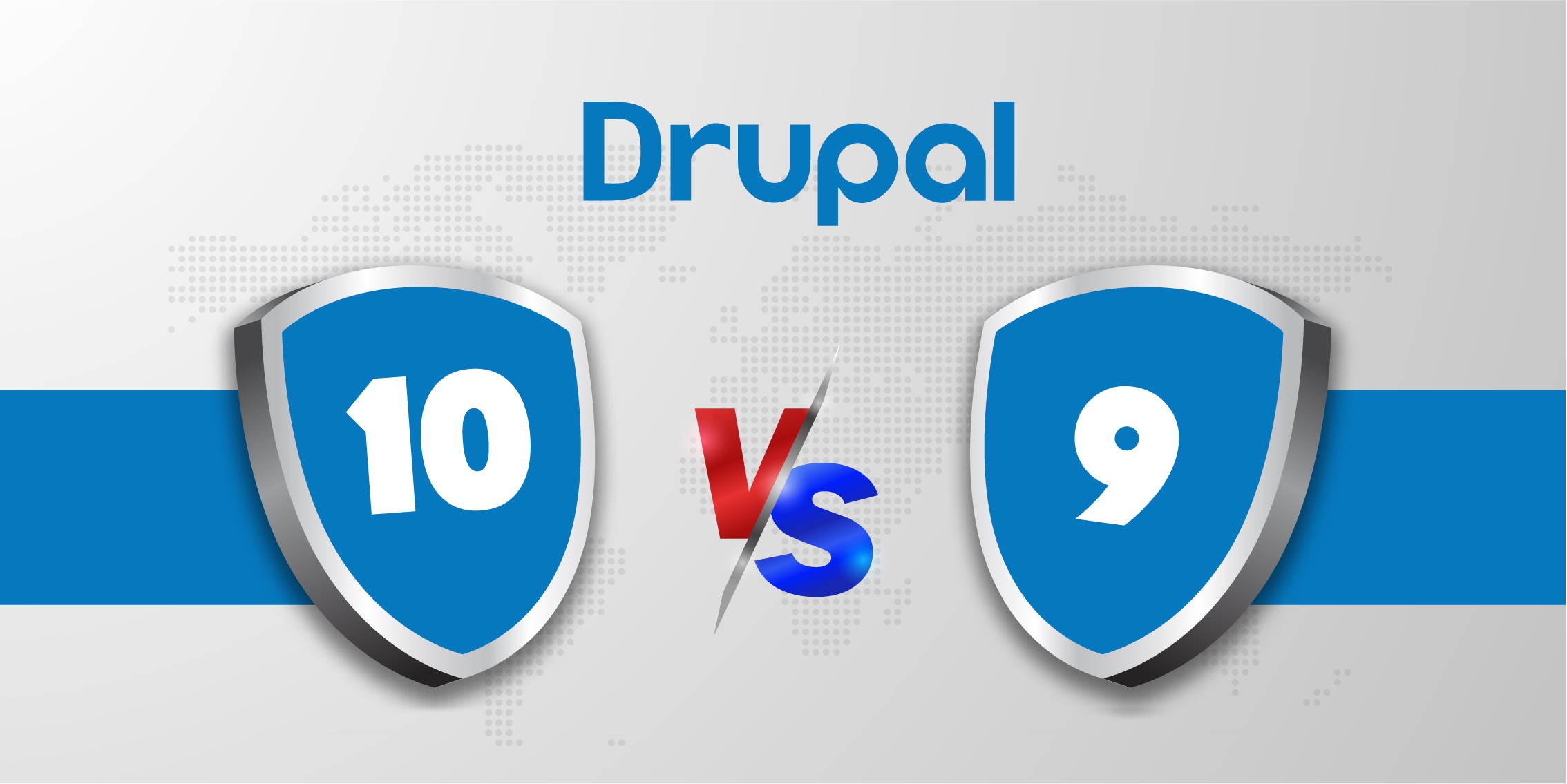 Drupal 10 Vs. Drupal 9