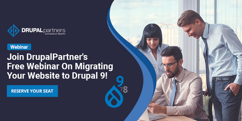 Drupal Partners Webinar On Migrating To Drupal 9
